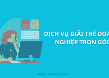 Dịch Vụ Giải Thể Doanh Nghiệp Trọn Gói