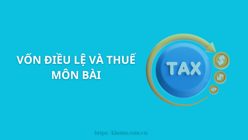 Vốn điều lệ và thuế môn bài