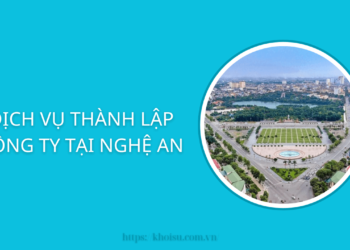 Dịch Vụ Thành Lập Công Ty Tại Nghệ An