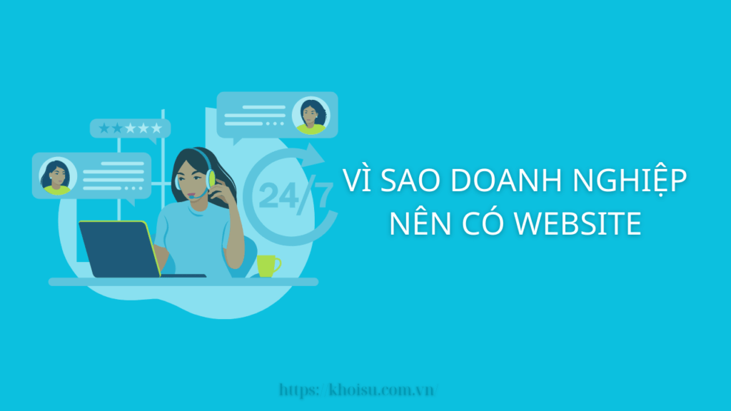 Vì sao doanh nghiệp nên có website