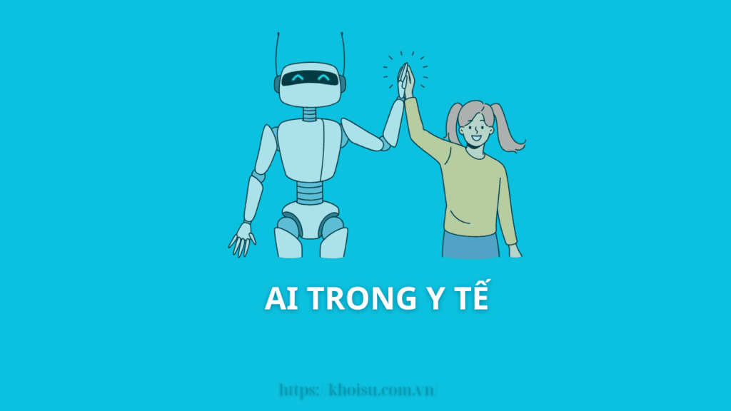 AI Trong Y Tế